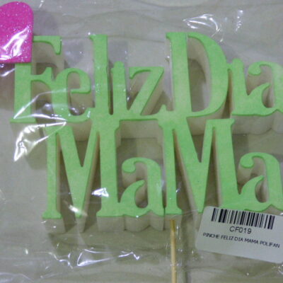 PINCHE FELIZ DIA MAMA POLIFAN OFERTA