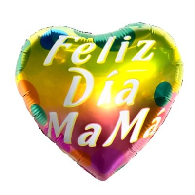 GLOBO FOIL 10P FELIZ DIA MAMA CORAZON