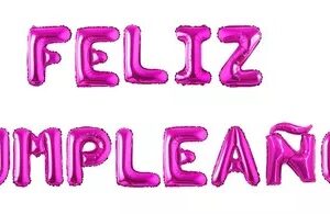 GLOBO FOIL FRASE FELIZ CUMPLE IMPRENTA FUCSIA