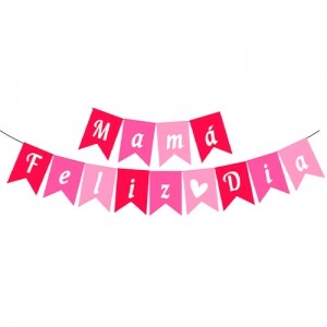 BANDERIN FELIZ DIA MAMA