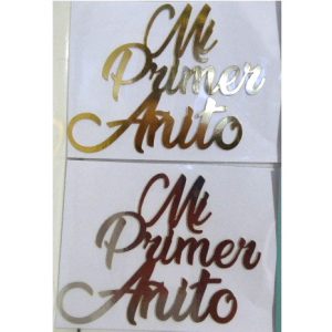 ADORNO FRONTAL ESPEJADO MI PRIMER AÑITO